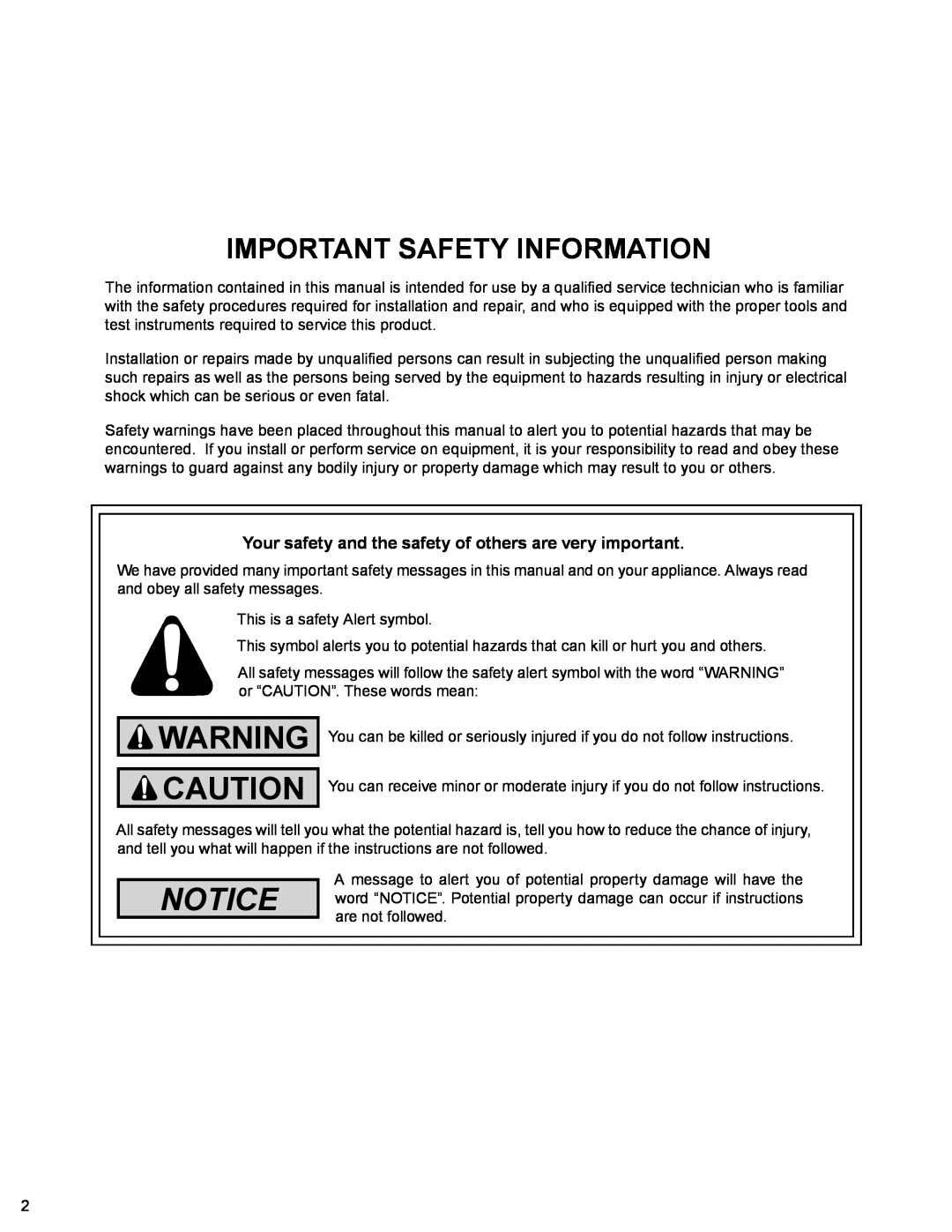 Friedrich PTAC - R410A service manual Important Safety Information, Notice 