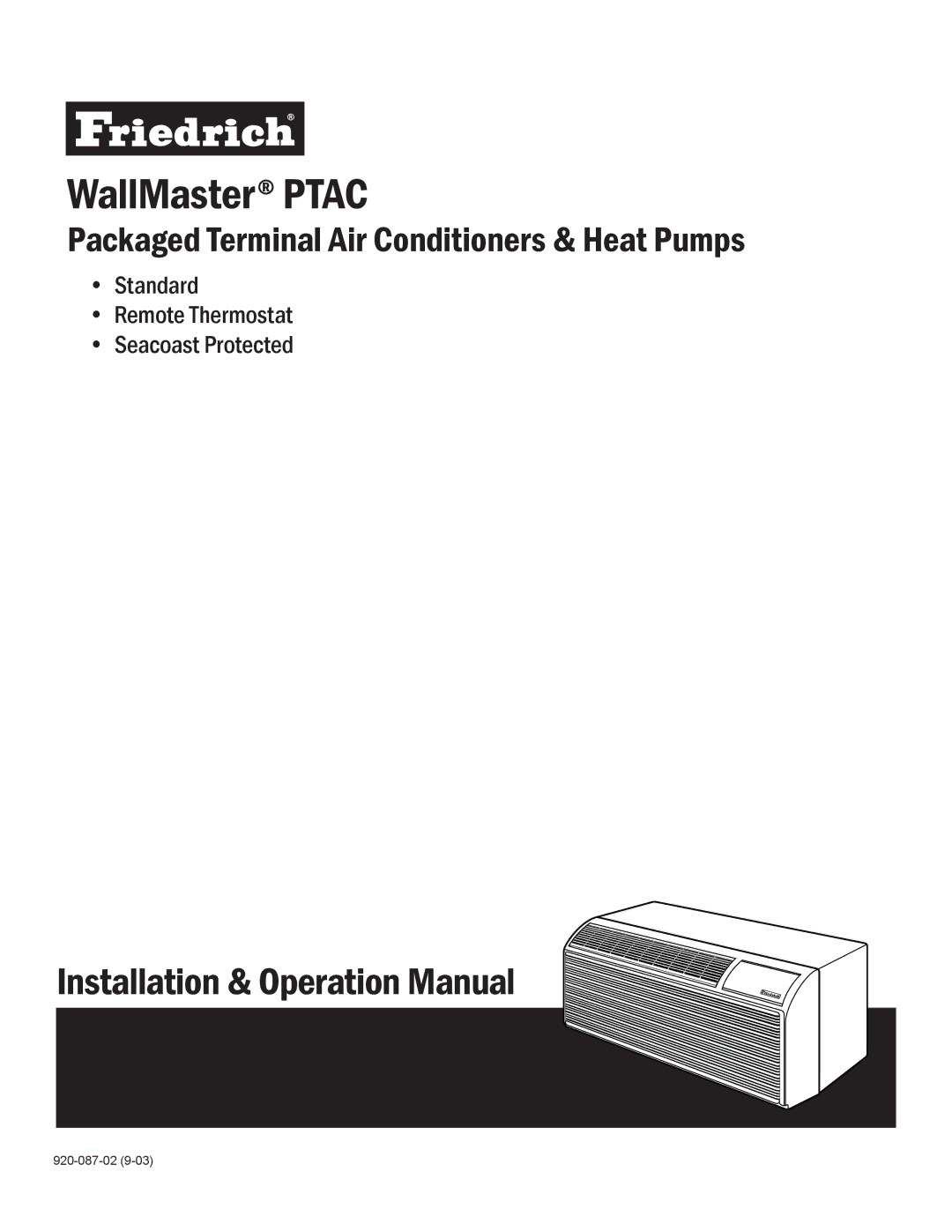 Friedrich PTAC operation manual WallMaster Ptac, Standard Remote Thermostat Seacoast Protected 