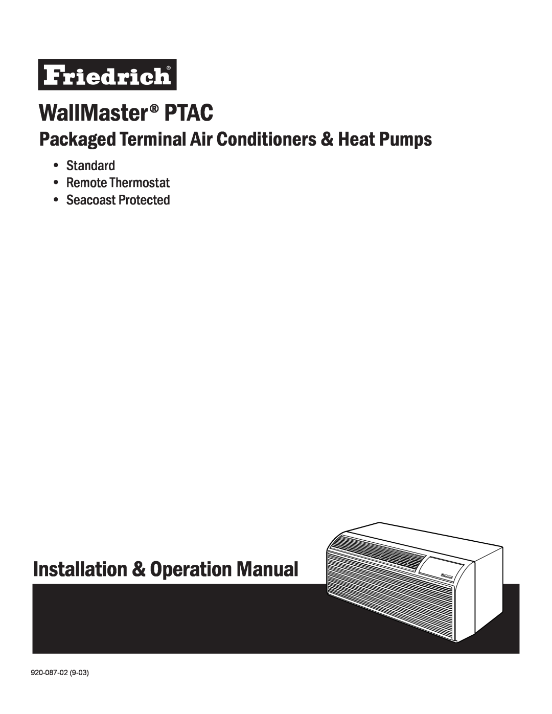 Friedrich operation manual Standard Remote Thermostat Seacoast Protected, WallMaster PTAC 