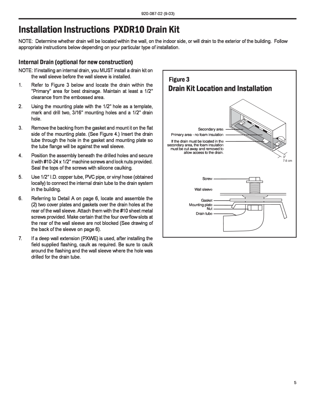 Friedrich PTAC operation manual Installation Instructions PXDR10 Drain Kit, Drain Kit Location and Installation 
