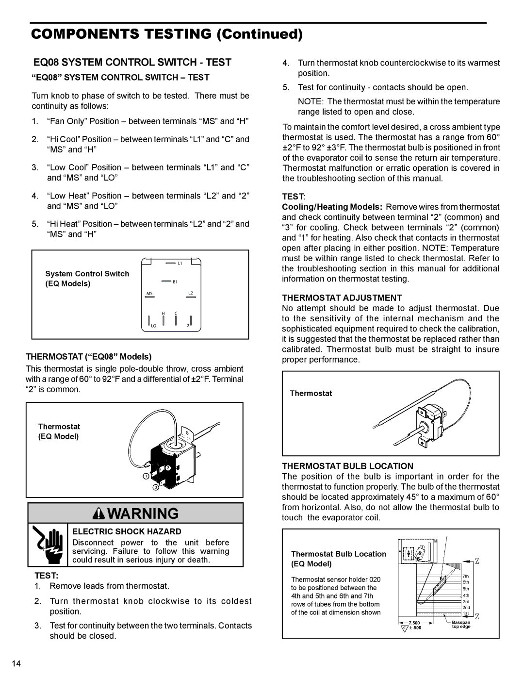 Friedrich R-410A service manual EQ08 System Control Switch Test, Thermostat Adjustment, Thermostat Bulb Location 