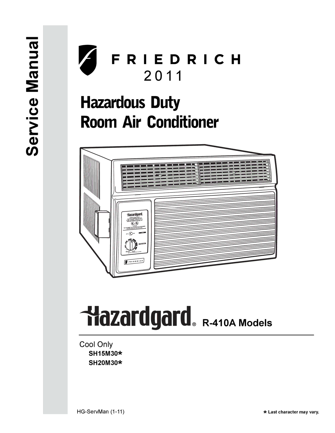 Friedrich R-410A service manual Hazardous Duty Room Air Conditioner 