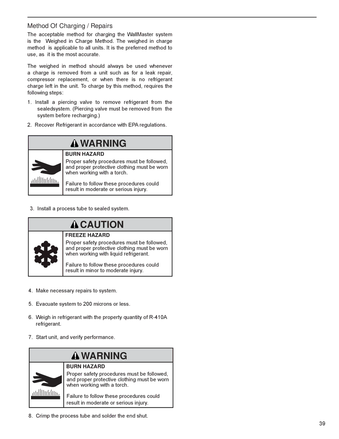 Friedrich R-410A service manual Method Of Charging / Repairs, Burn Hazard, Freeze Hazard 