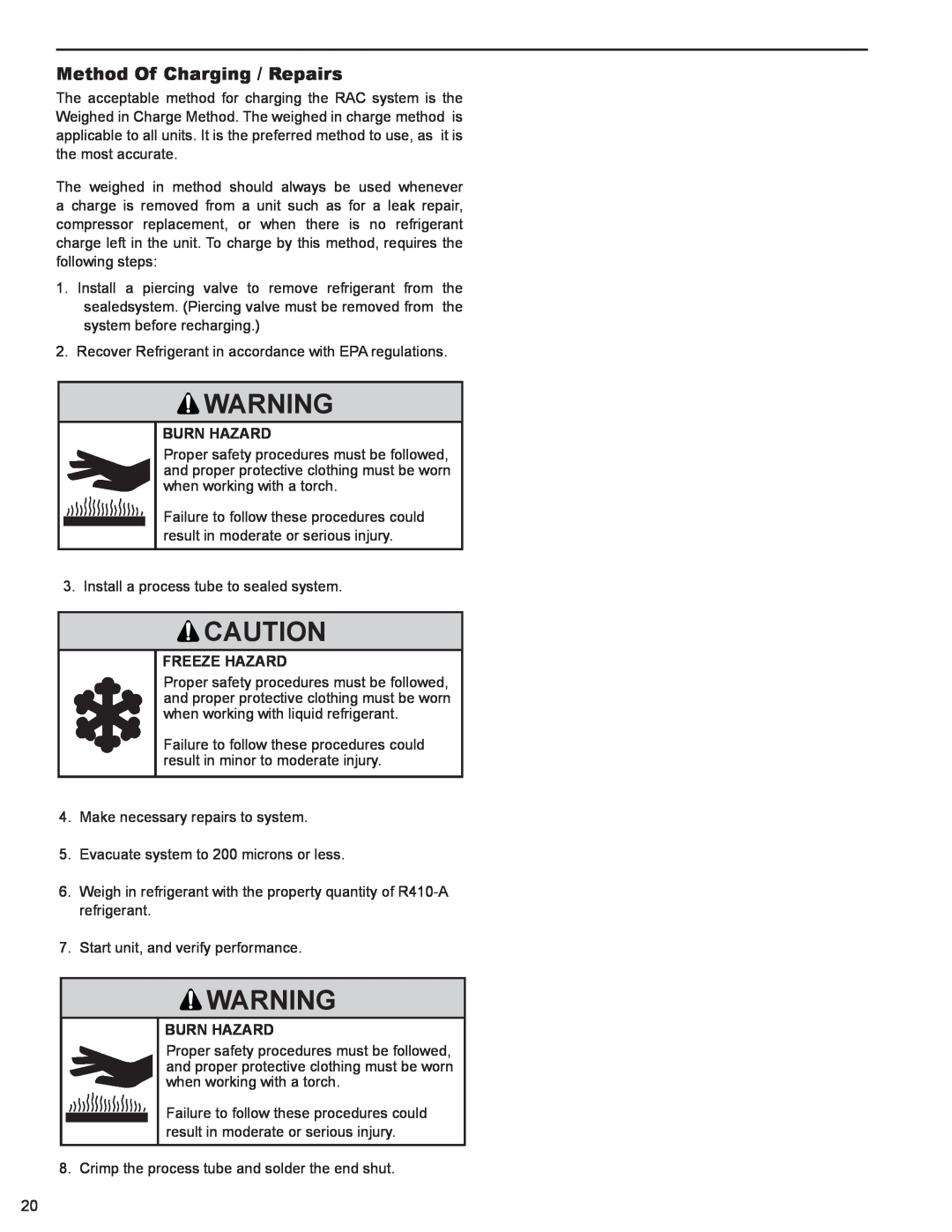 Friedrich R-410A service manual Method Of Charging / Repairs, Burn Hazard, Freeze Hazard 