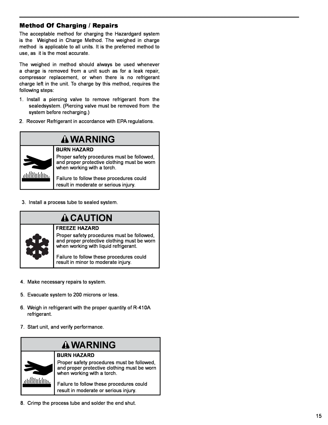 Friedrich R-410A service manual Method Of Charging / Repairs, Burn Hazard, Freeze Hazard 