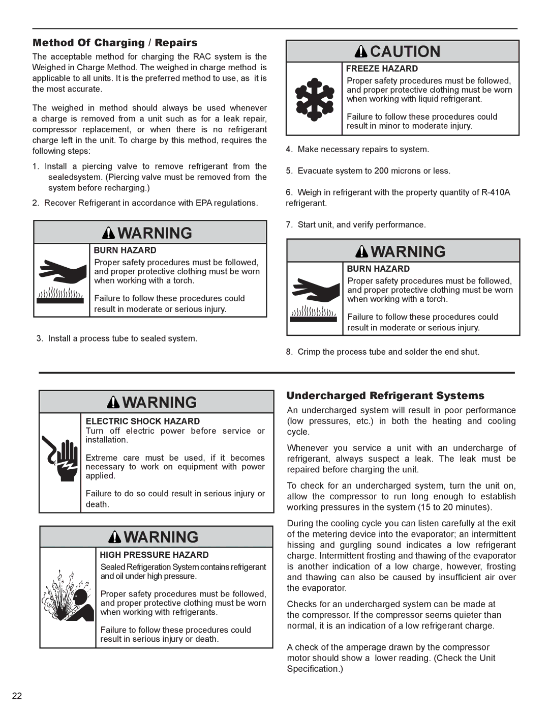 Friedrich H)A18K34L, R410A Method Of Charging / Repairs, Undercharged Refrigerant Systems, Burn Hazard, Freeze Hazard 