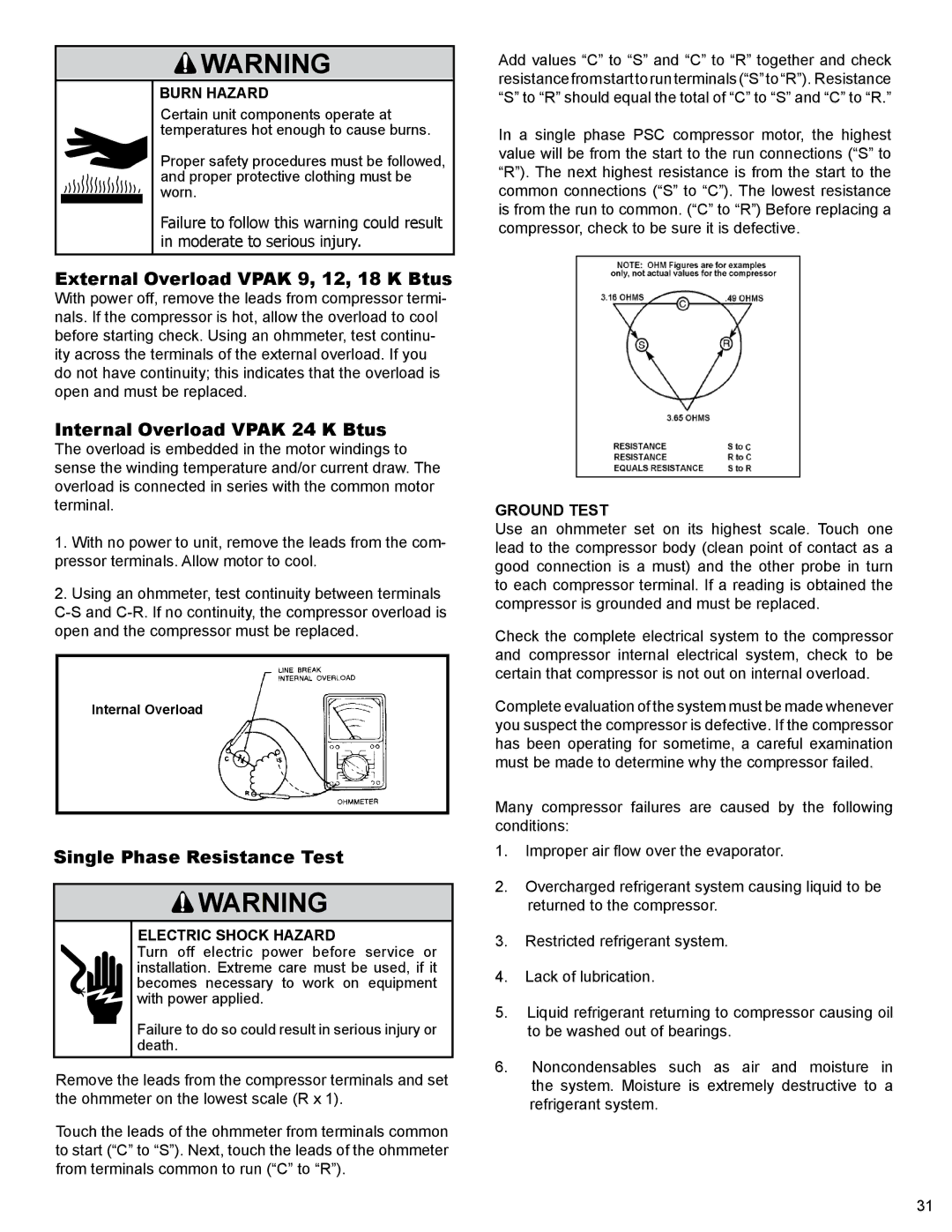 Friedrich R410A External Overload Vpak 9, 12, 18 K Btus, Internal Overload Vpak 24 K Btus, Single Phase Resistance Test 