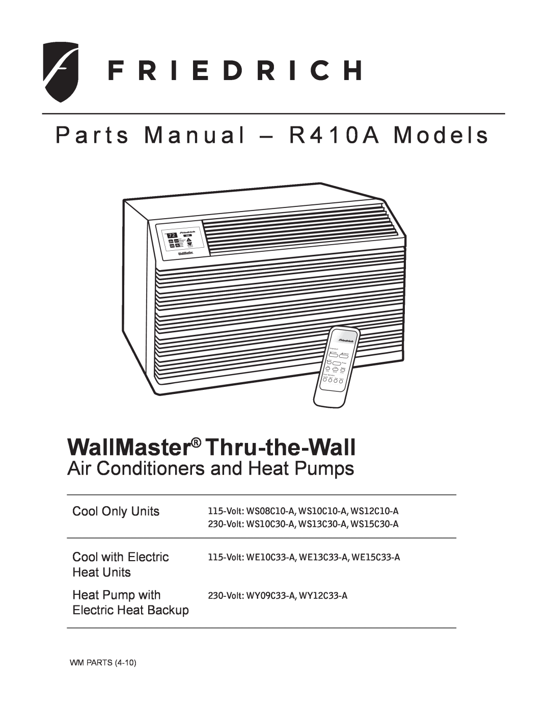 Friedrich manual Single Package Vertical Air Conditioning System, L-BSufﬁ x, R410A Models, 9-18K24K, VE, HA09K25L 
