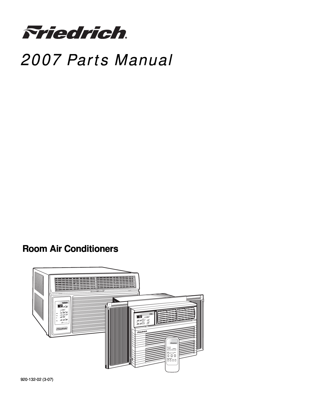 Friedrich Room Air Conditioners manual Parts Manual, Temperature Cooler Warmer, Power, Money, Only, Speed, Saver 