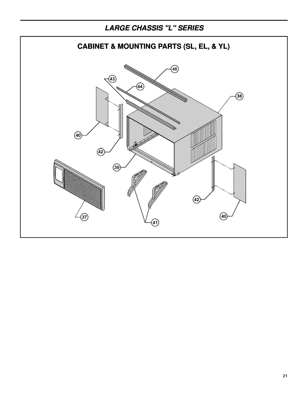 Friedrich Room Air Conditioners manual Cabinet & Mounting Parts Sl, El, & Yl, Large Chassis L Series 