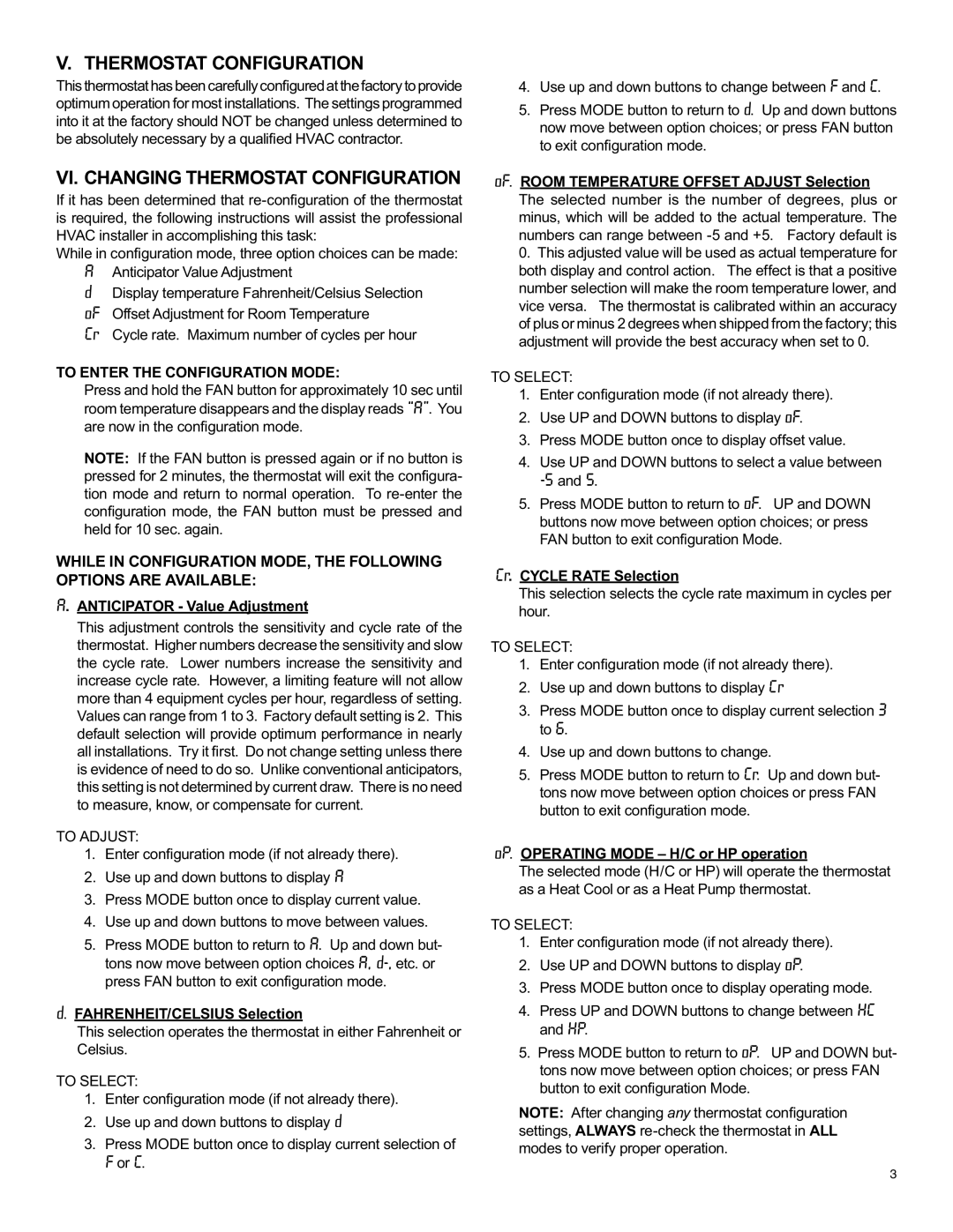 Friedrich RT2 installation instructions VI. Changing Thermostat Configuration, To Enter the Configuration Mode 