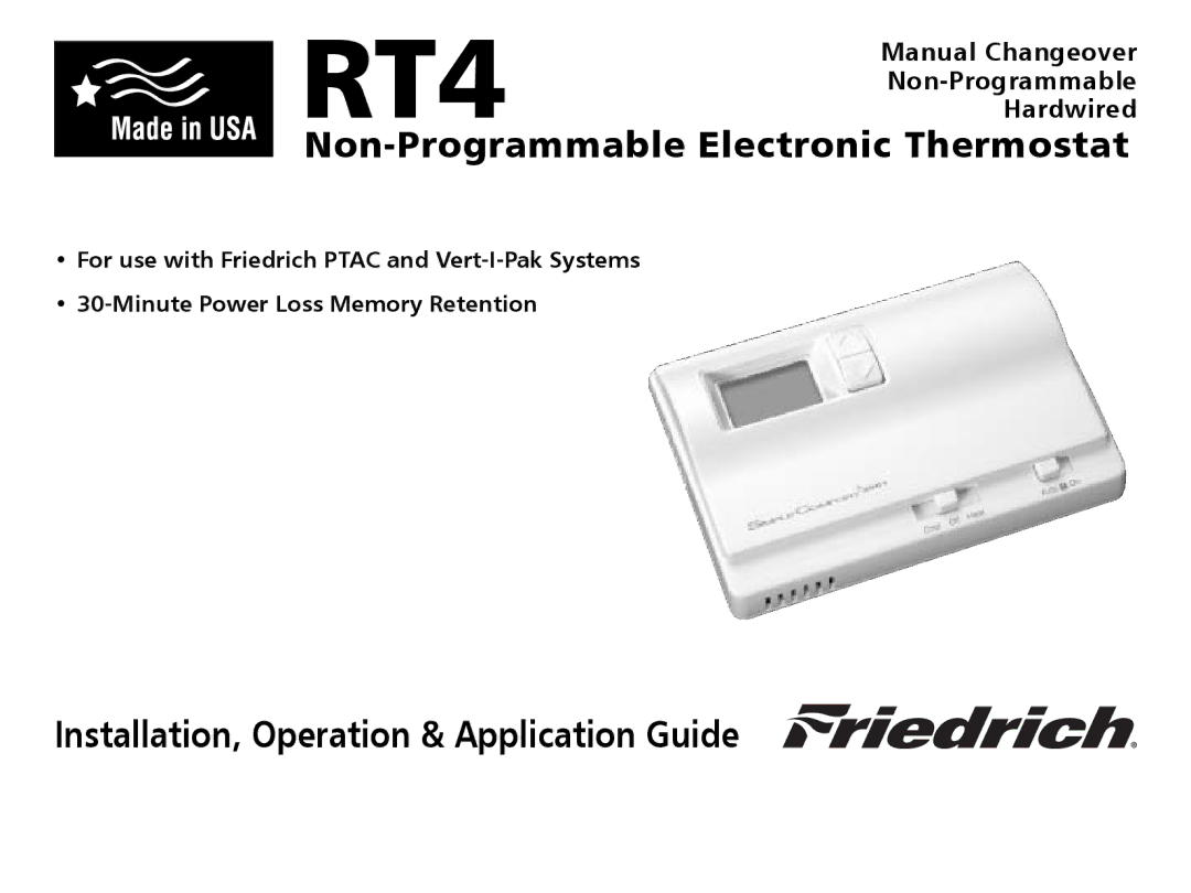 Friedrich RT4 manual Non-Programmable Electronic Thermostat, Manual Changeover, Hardwired 