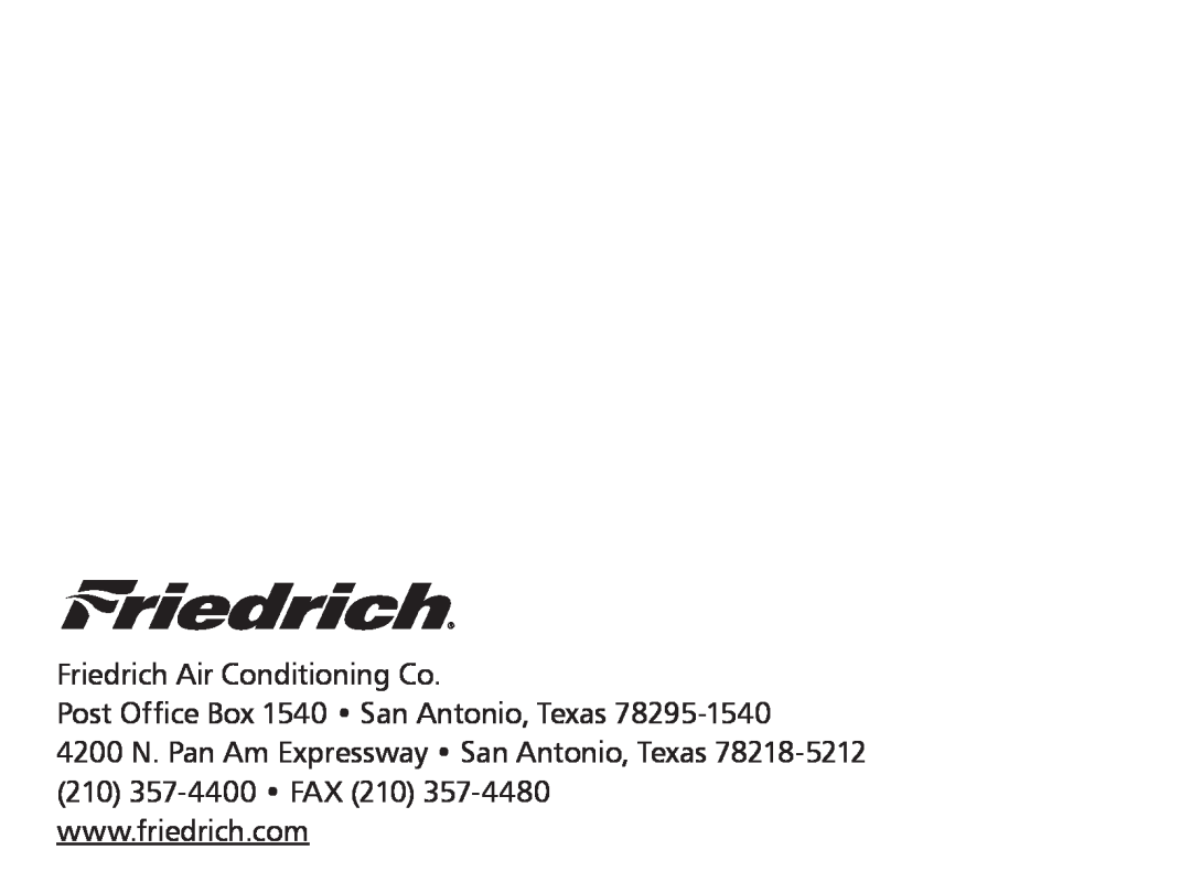 Friedrich RT5 manual Friedrich Air Conditioning Co, Post Office Box 1540 San Antonio, Texas 