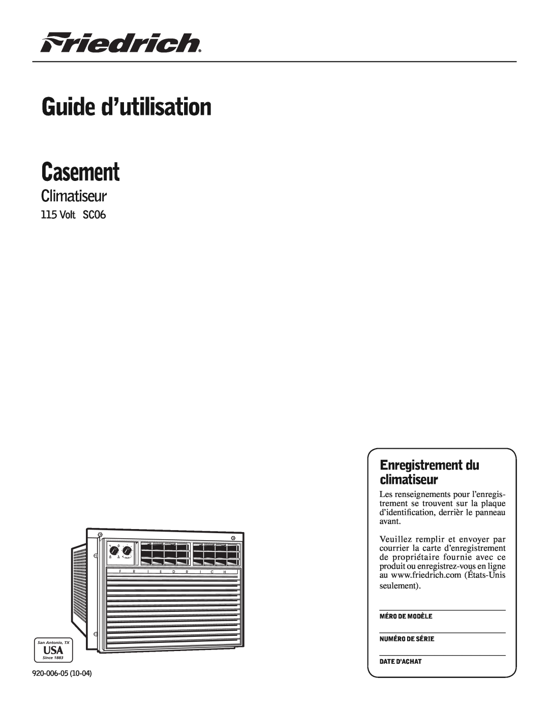 Friedrich manual Guide d’utilisation, Climatiseur, Casement, Enregistrement du climatiseur, Volt SC06 