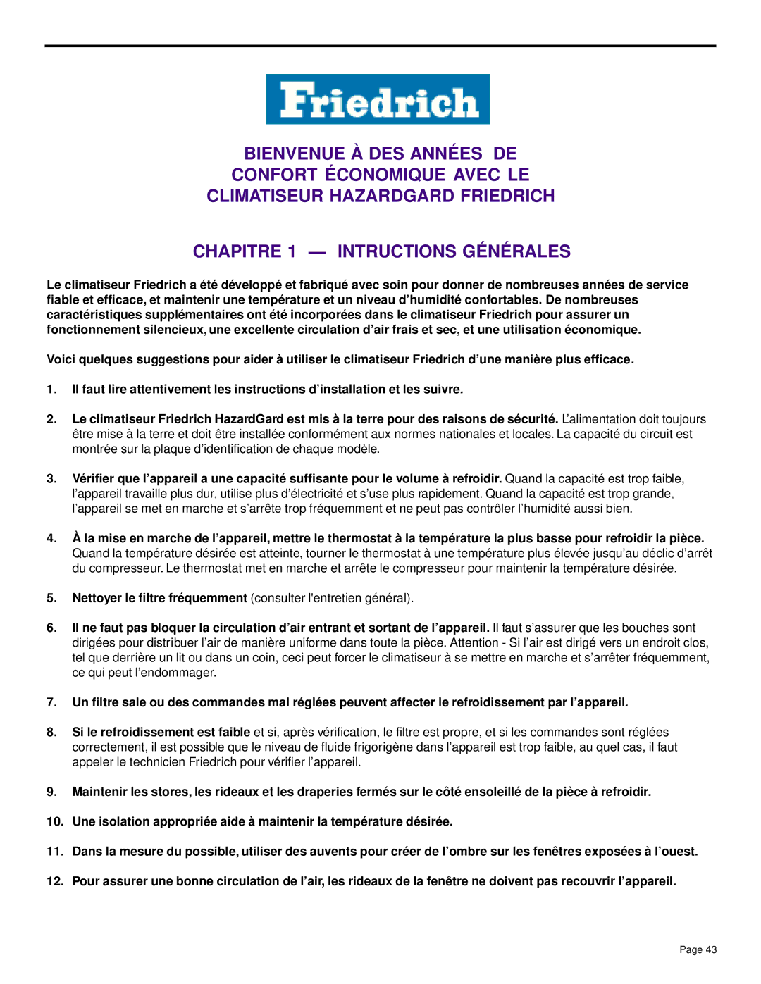 Friedrich SH20, SH14 installation manual Nettoyer le filtre fréquemment consulter lentretien général 