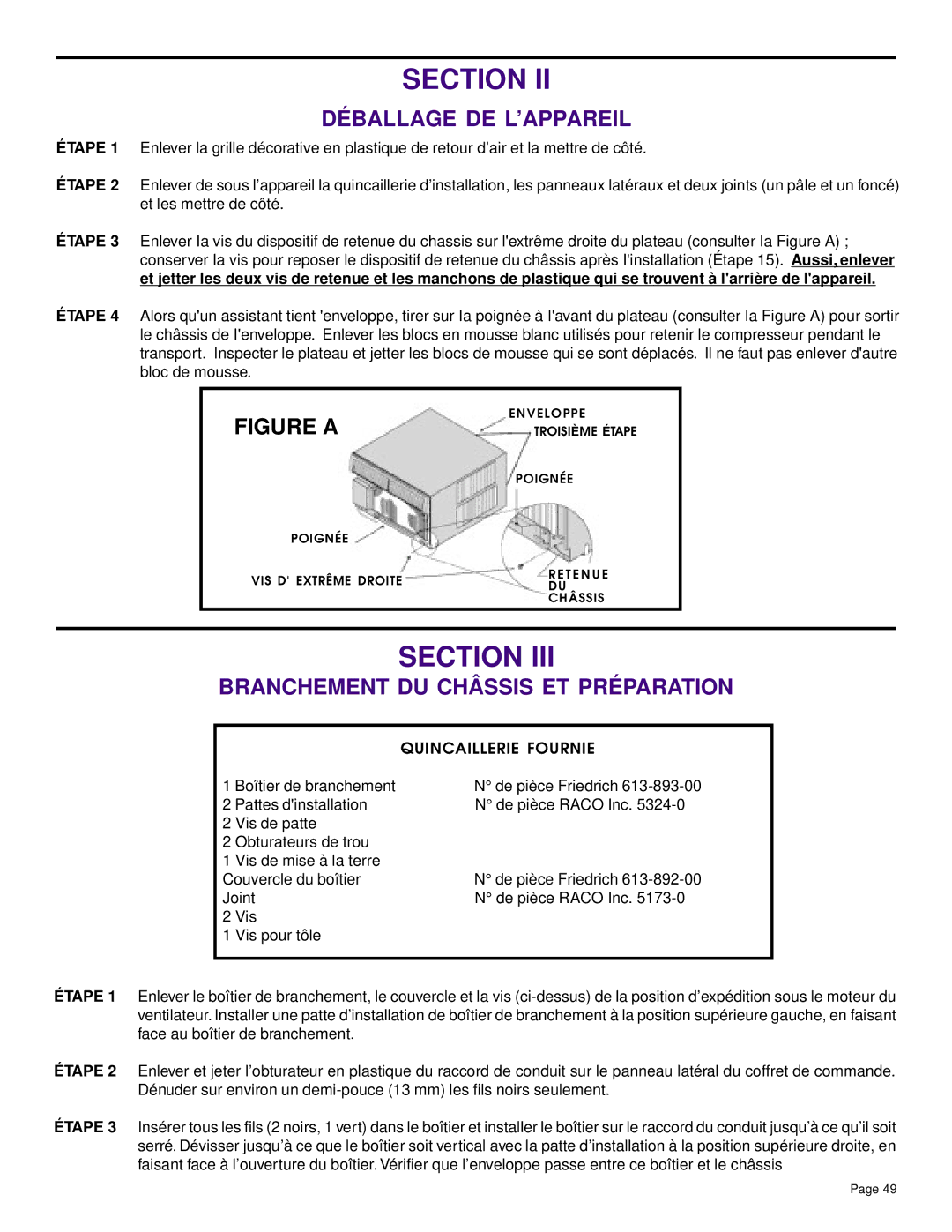 Friedrich SH20, SH14 installation manual Déballage DE L’APPAREIL, Branchement DU Châssis ET Préparation 