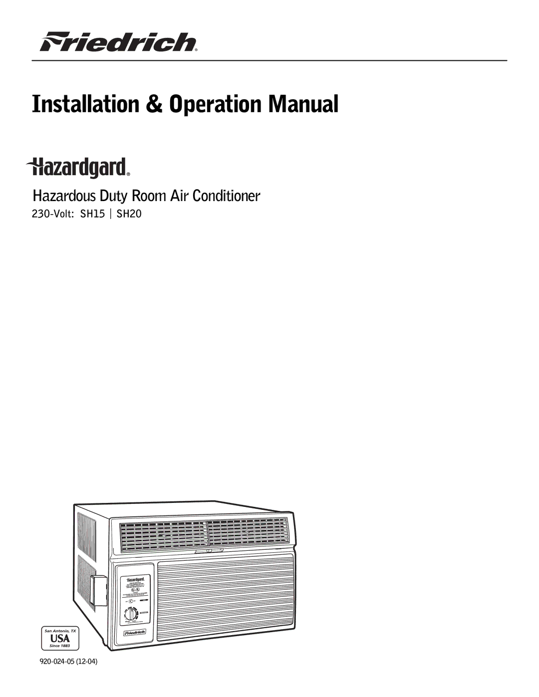 Friedrich SH20, SH14 installation manual USE, CARE, Installation Manual 