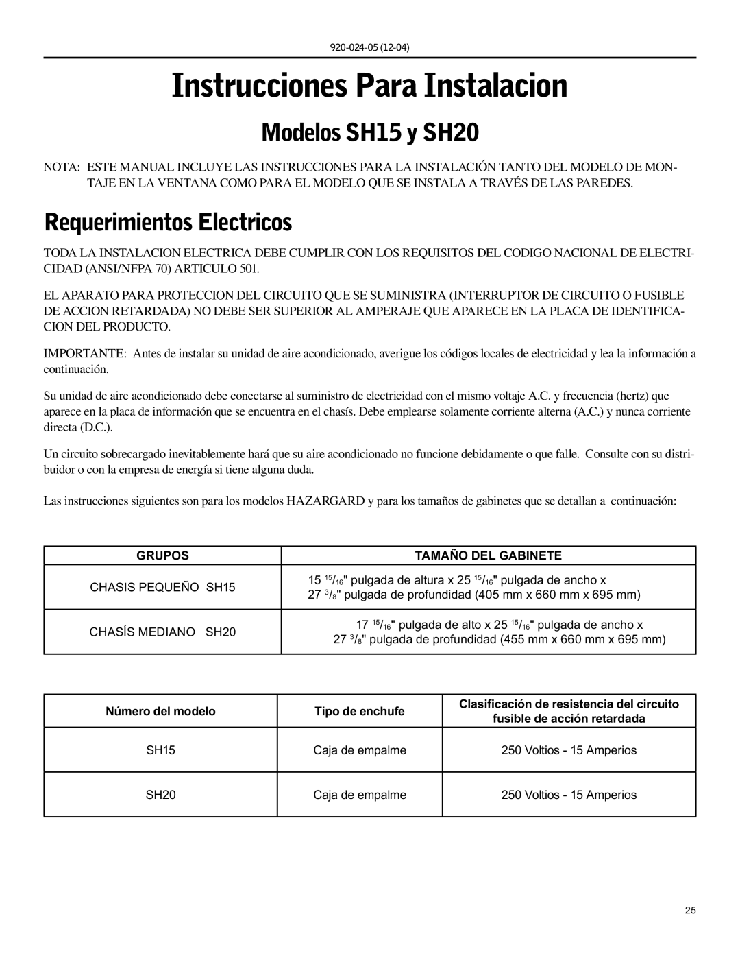 Friedrich operation manual Modelos SH15 y SH20, Requerimientos Electricos, Grupos Tamaño DEL Gabinete 