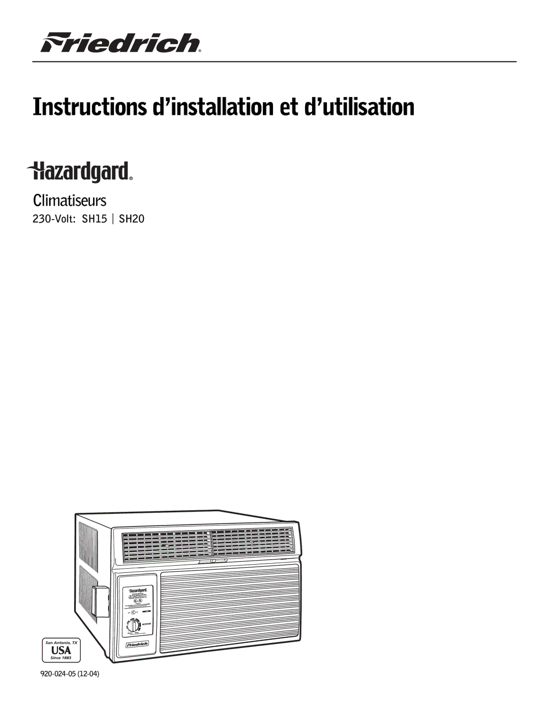 Friedrich SH15, SH20 operation manual Instructions d’installation et d’utilisation 