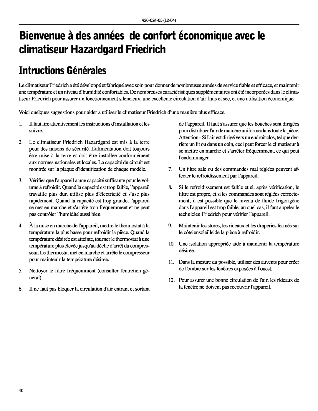 Friedrich SH15, SH20 operation manual Intructions Générales 