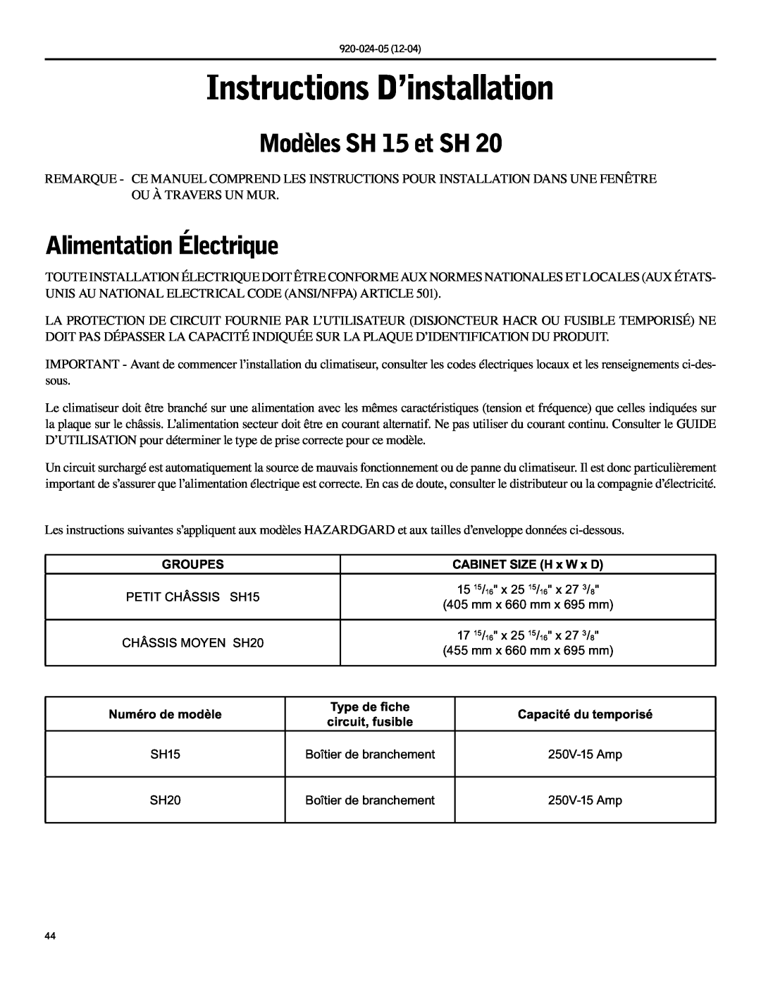 Friedrich SH15, SH20 operation manual Instructions D’installation, Modèles SH 15 et SH, Alimentation Électrique 