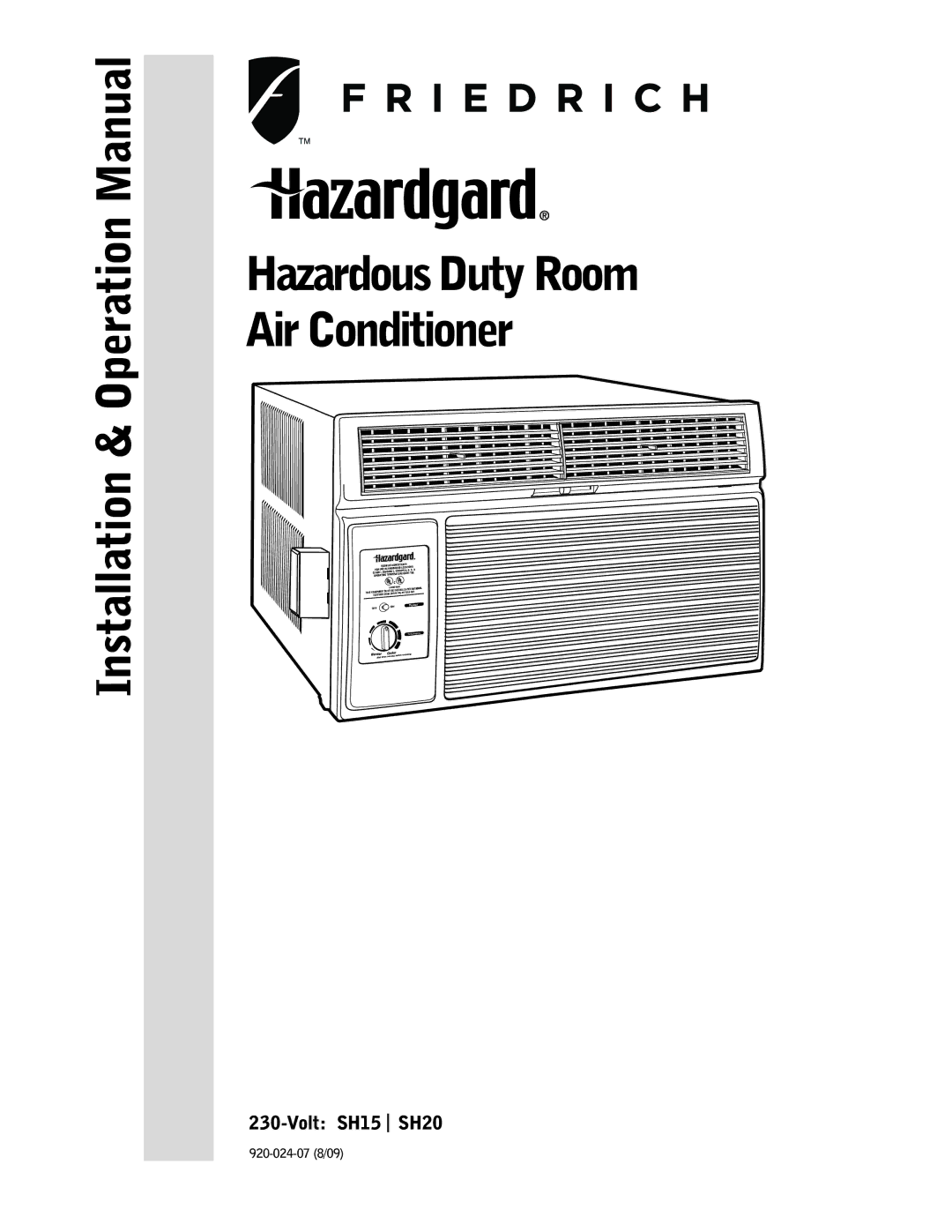 Friedrich operation manual Hazardous Duty Room Air Conditioner, Volt SH15 SH20 