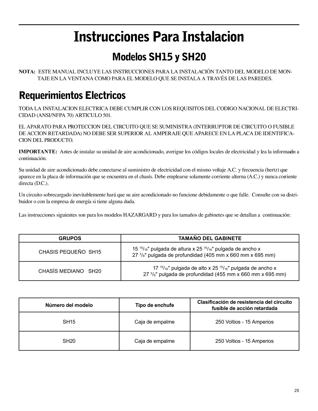 Friedrich operation manual Modelos SH15 y SH20, Requerimientos Electricos, Grupos Tamaño DEL Gabinete 