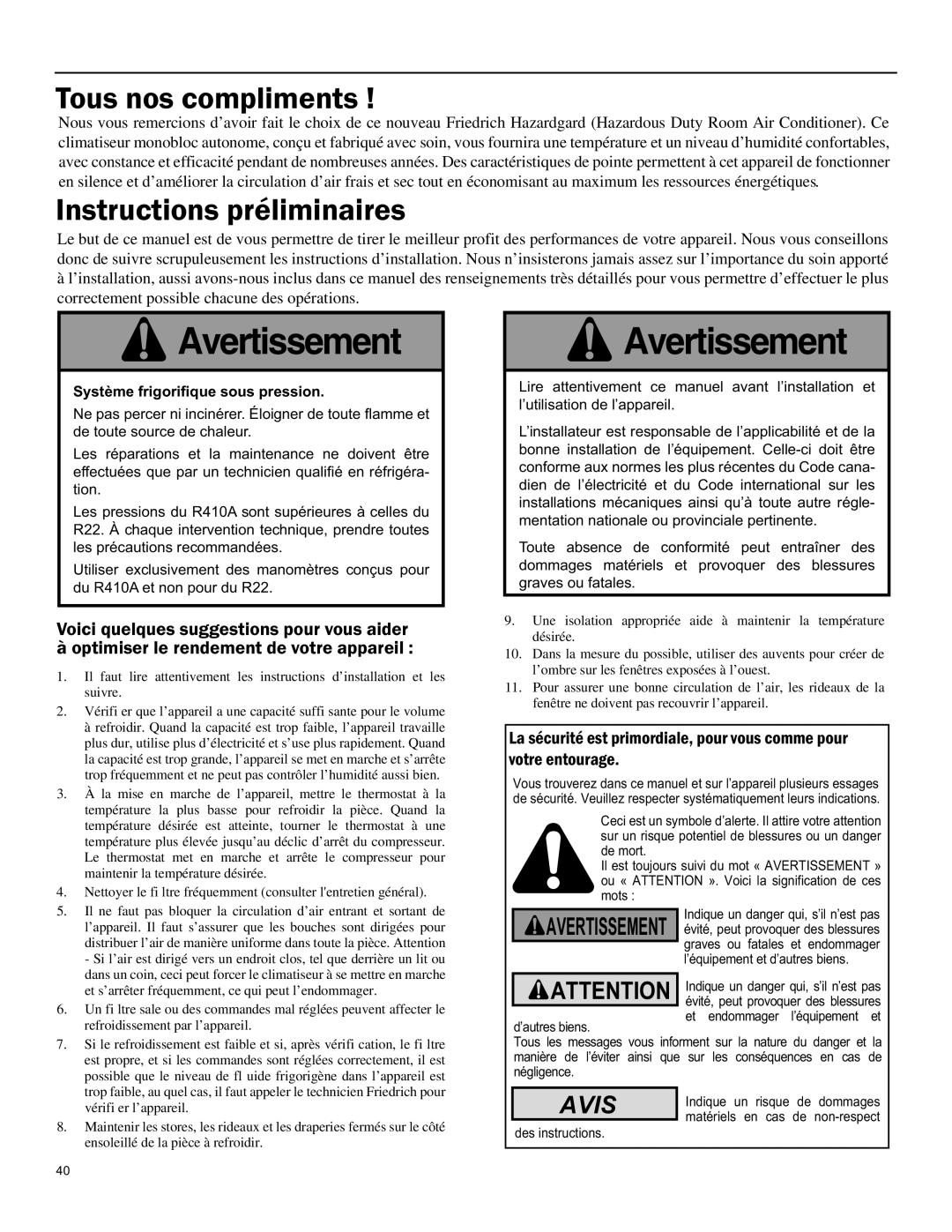 Friedrich SH15 operation manual Tous nos compliments, Instructions préliminaires, Avis, Avertissement 