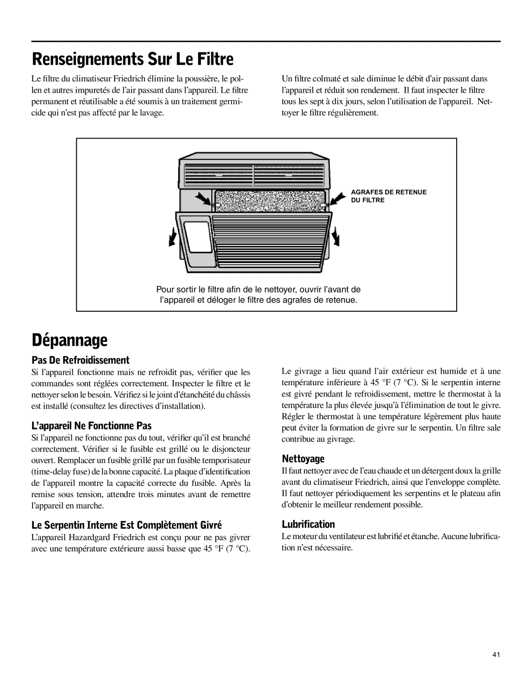 Friedrich SH15 operation manual Dépannage, Pas De Refroidissement, L’appareil Ne Fonctionne Pas, Nettoyage, Lubrification 
