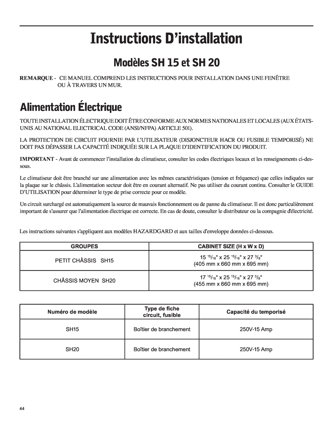 Friedrich SH15 operation manual Instructions D’installation, Modèles SH 15 et SH, Alimentation Électrique 