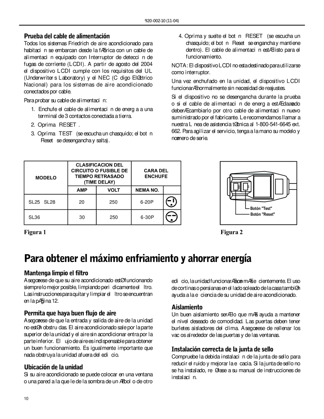 Friedrich SL25, SL36, SL28 manual Para obtener el máximo enfriamiento y ahorrar energía 