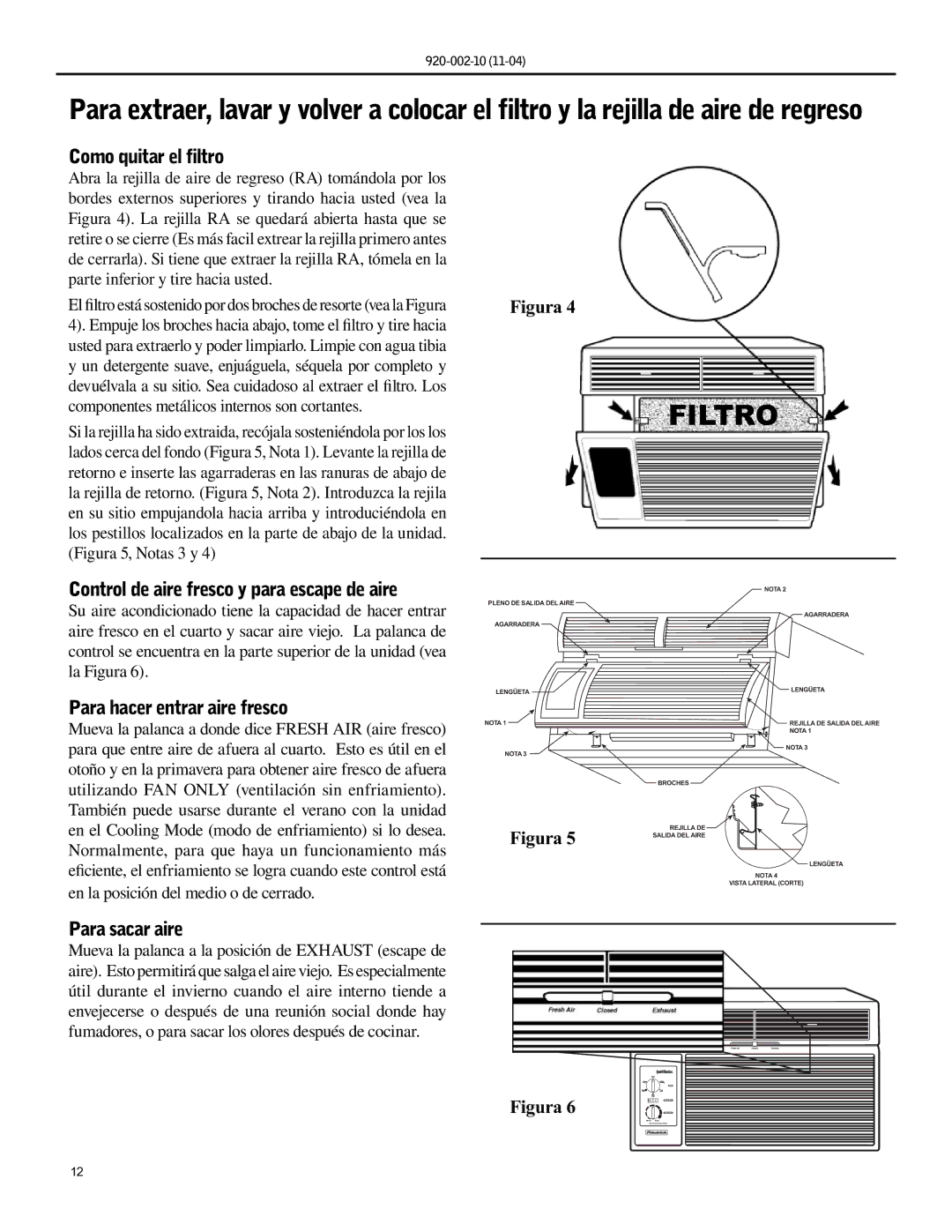 Friedrich SL36, SL25 Como quitar el filtro, Control de aire fresco y para escape de aire, Para hacer entrar aire fresco 