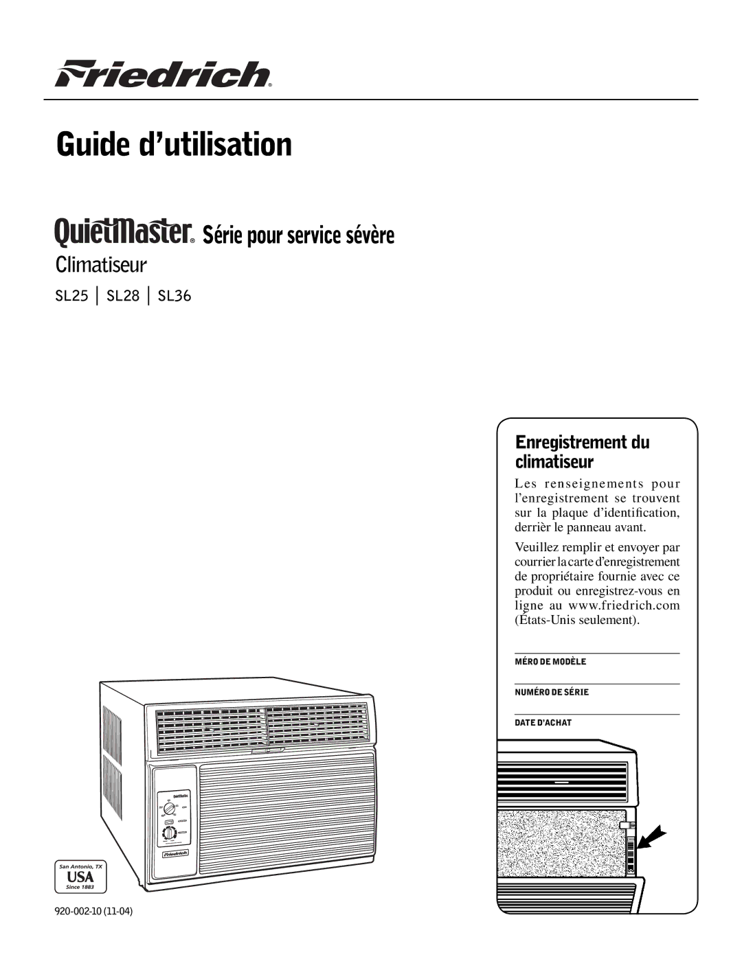 Friedrich SL36, SL25, SL28 manual Série pour service sévère, Climatiseur 