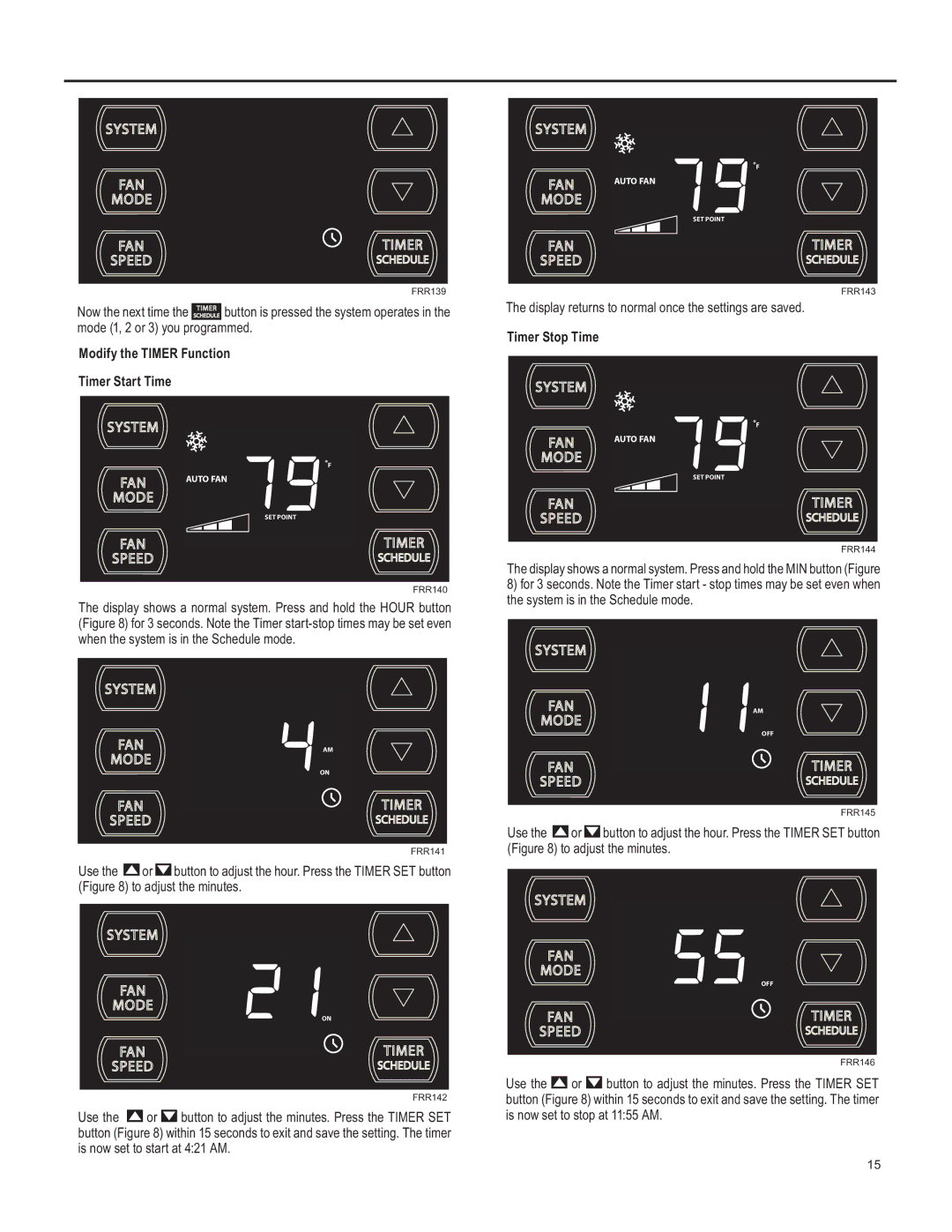 Friedrich SQ08, SQ10 Modify the Timer Function Timer Start Time, Display returns to normal once the settings are saved 