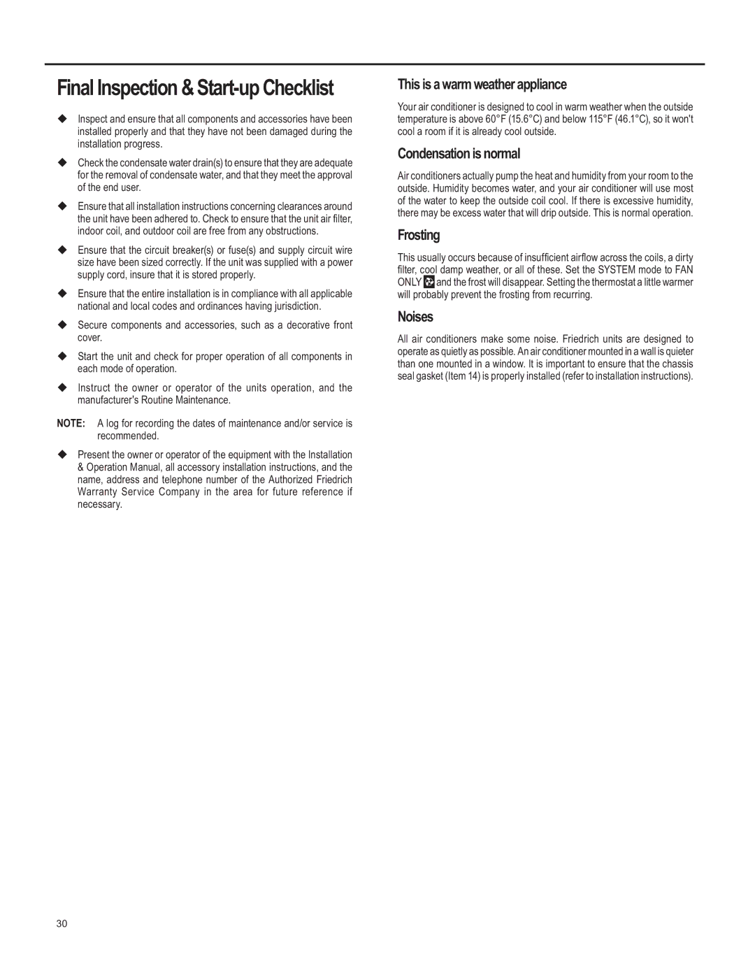 Friedrich SQ05 Final Inspection & Start-up Checklist, This is a warm weather appliance, Condensation is normal, Frosting 