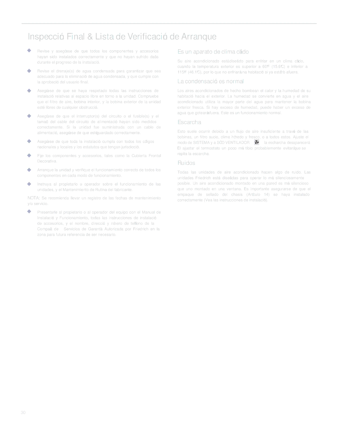 Friedrich SQ05, SQ10, SQ06, SQ08 Inspección Final & Lista de Verificación de Arranque, Es un aparato de clima cálido 