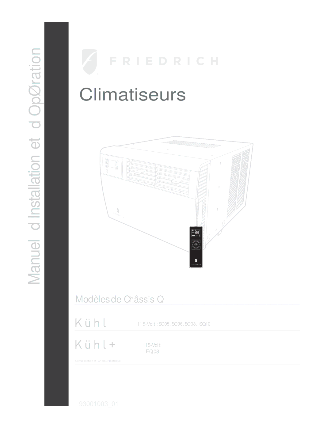 Friedrich SQ06, SQ10, SQ05, SQ08 operation manual Climatiseurs 