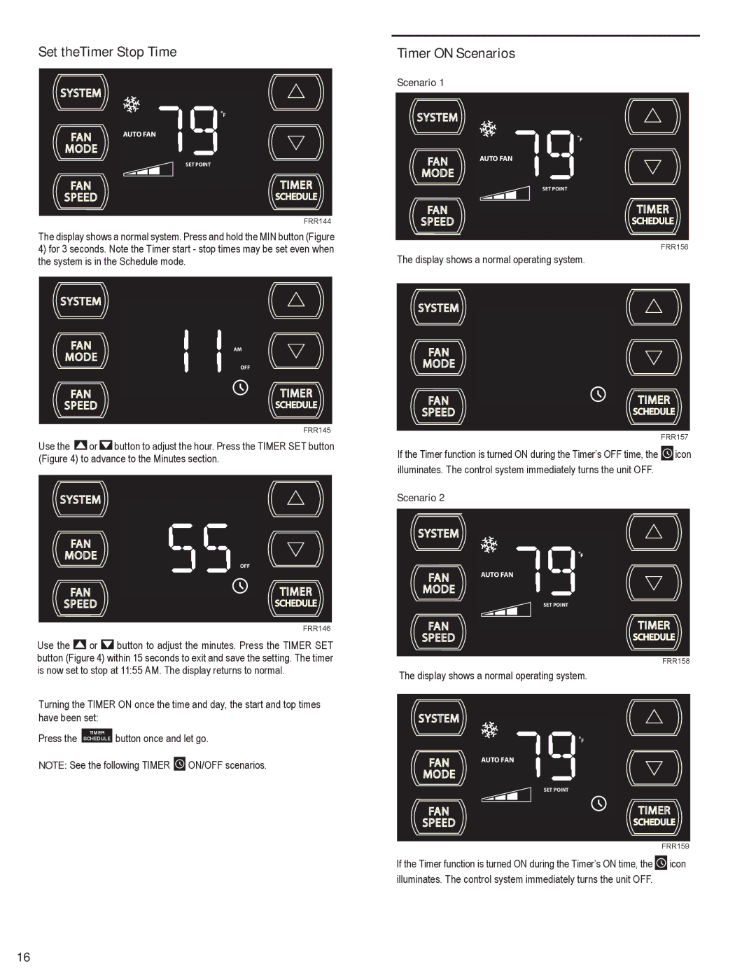 Friedrich SQ05N10, SQ10N10, SQ08N10, SQ06N10, EQ08N11 manual Set theTimer Stop Time, Timer on Scenarios 