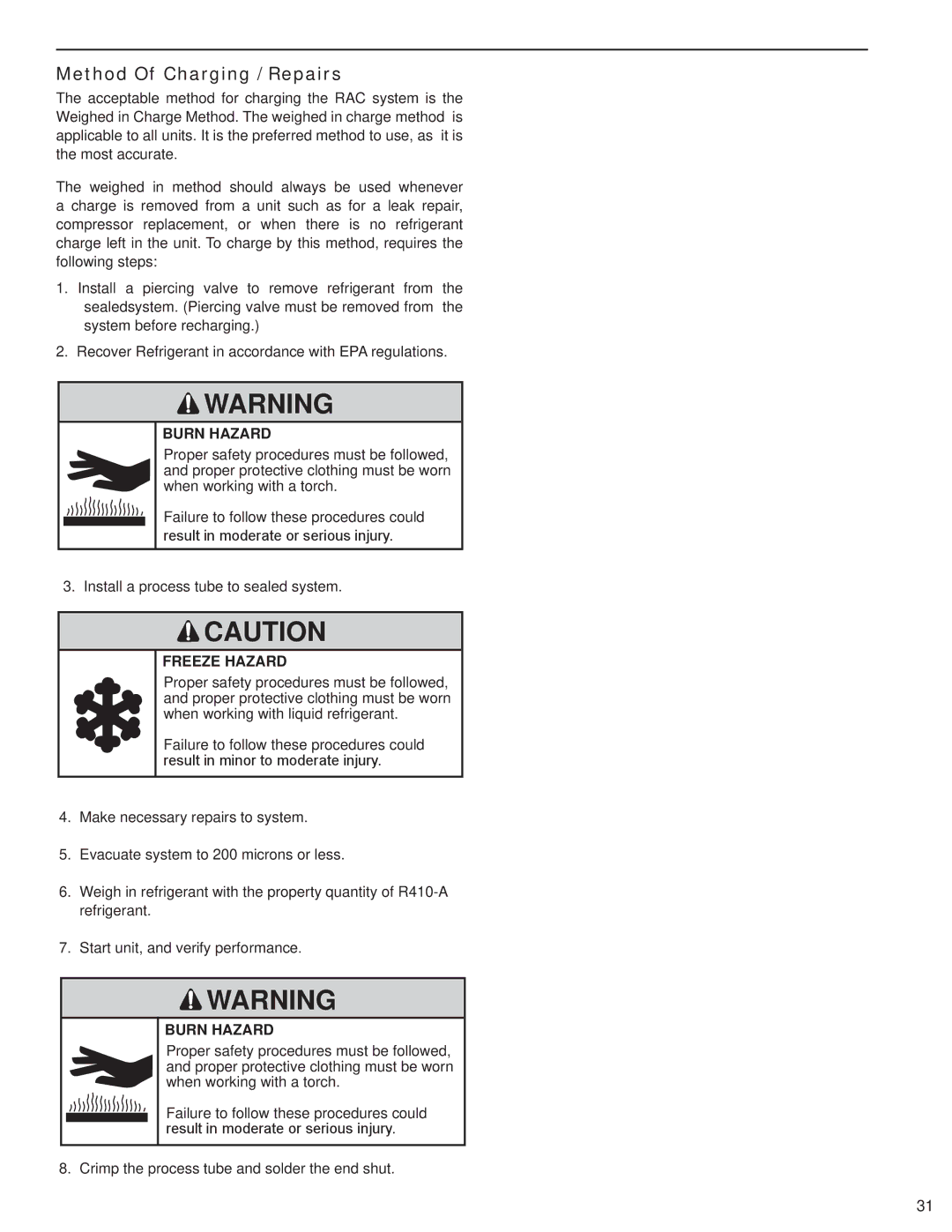 Friedrich SQ05N10, SQ10N10, SQ08N10, SQ06N10, EQ08N11 manual Method Of Charging / Repairs, Burn Hazard, Freeze Hazard 