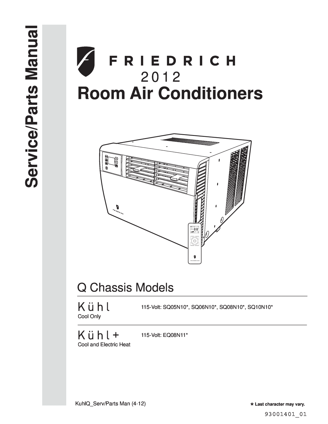 Friedrich SQ08N10 manual Room Air Conditioners, Service/Parts Manual, 2 0 1, Q Chassis Models, 93001401_01, System, Power 