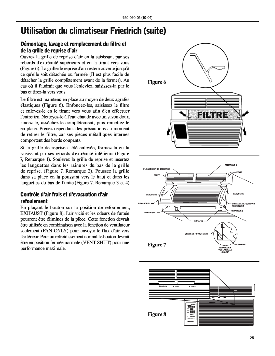 Friedrich SS09 manual Utilisation du climatiseur Friedrich suite, Filtre 