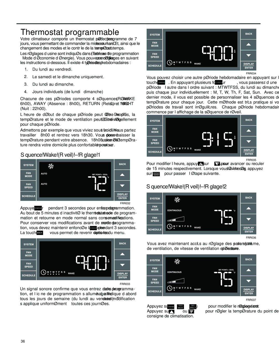 Friedrich YS10M10, SS14M10, SS12M30, SS15M30, SS10M10, SS12M10, SS08M10 Thermostat programmable, Séquence Wake Réveil Réglage 