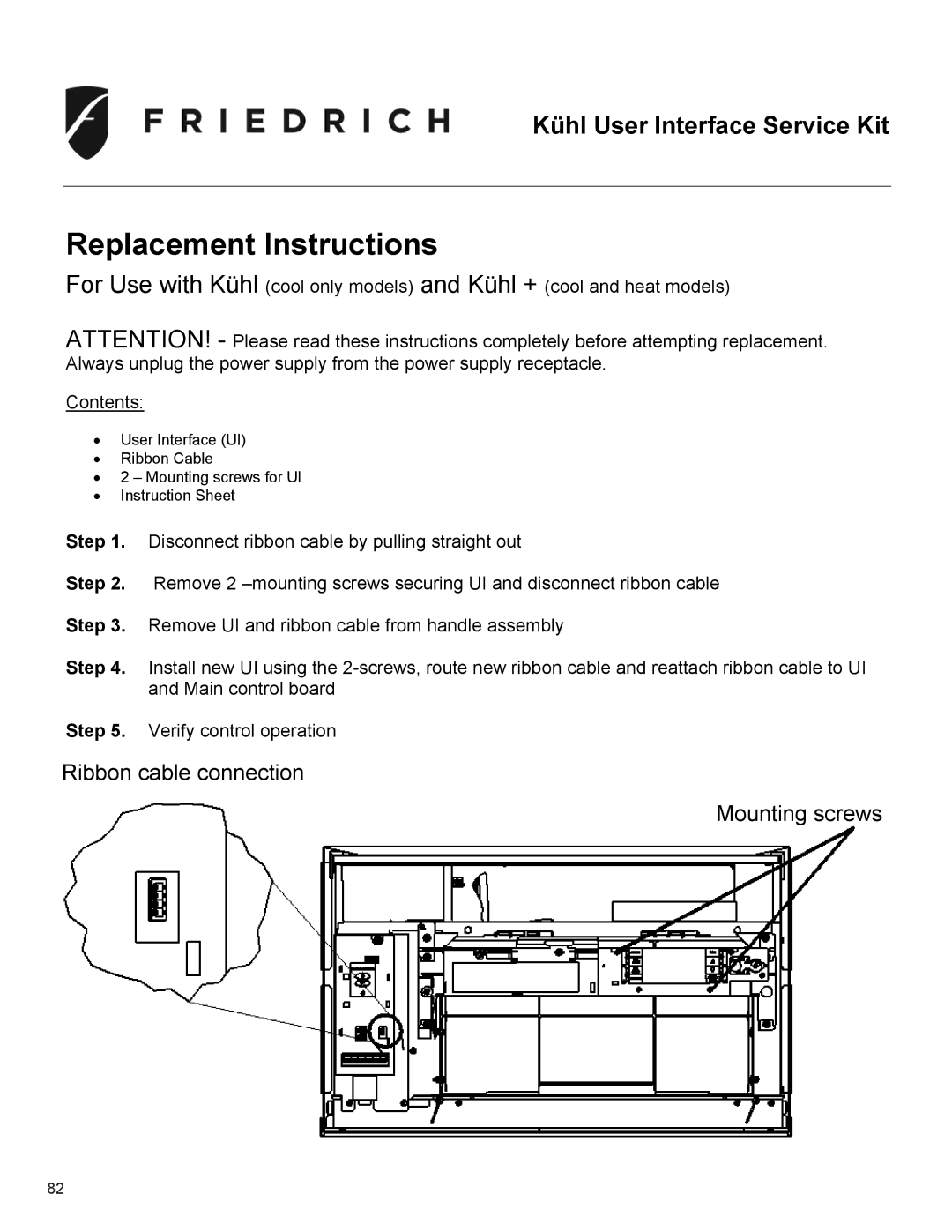 Friedrich SS10N10*, SS14N10*, SS12N10*, SS15N30*, SM18N30* service manual Replacement Instructions 