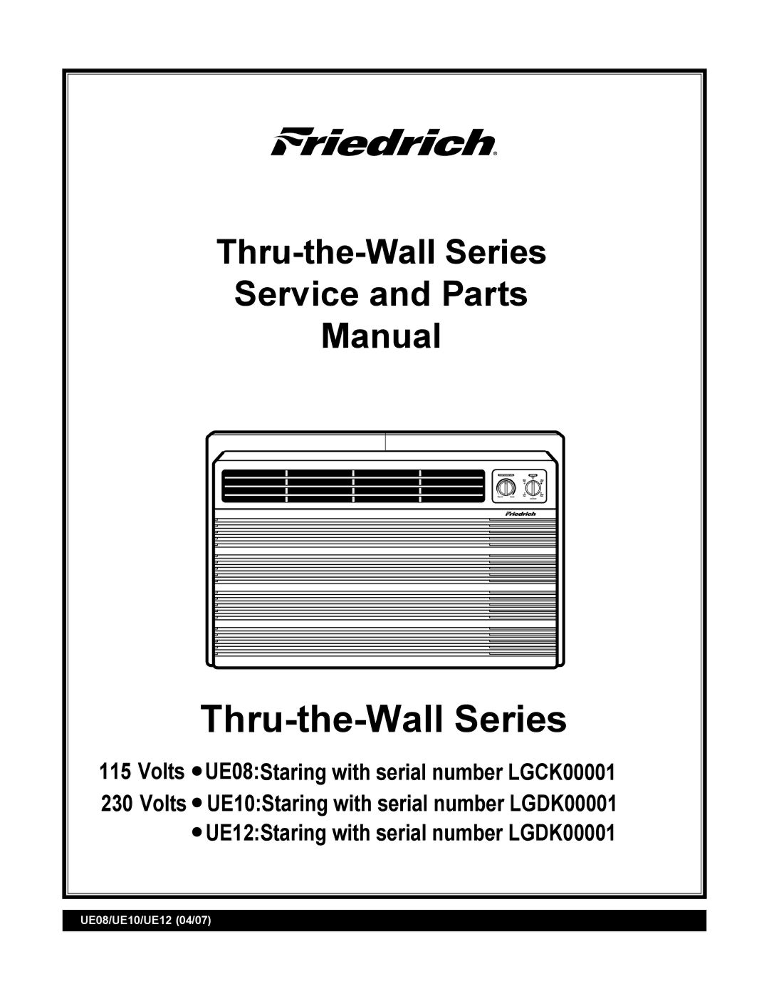 Friedrich UE10, UE12, UE08 manual Thru-the-Wall Series 