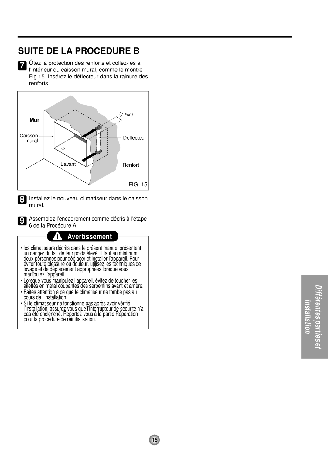 Friedrich UE08, UE12, UE10 manual Suite DE LA Procedure B, Insérez le déflecteur dans la rainure des renforts, Mur 