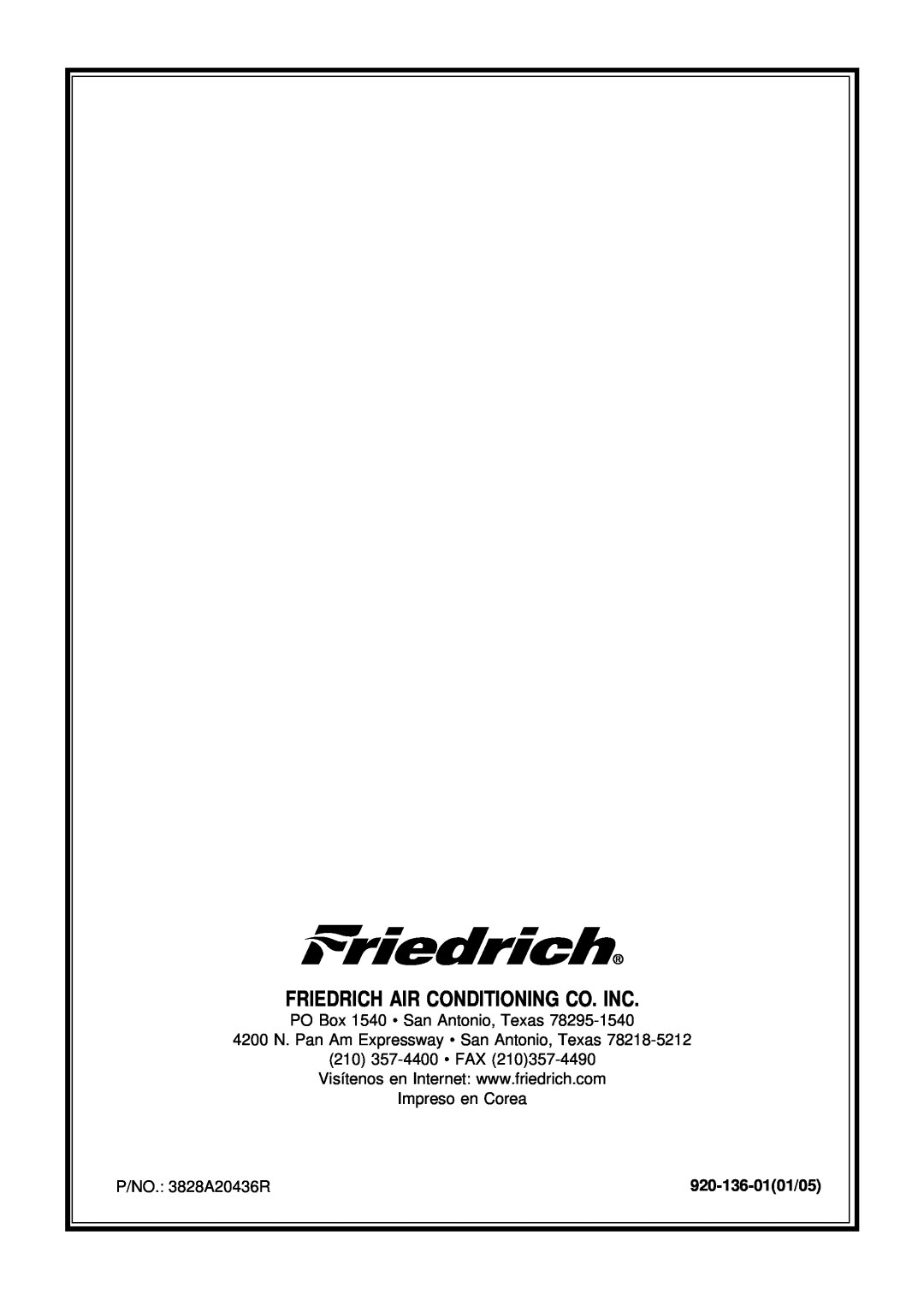 Friedrich UE12 Friedrich Air Conditioning Co. Inc, PO Box 1540 San Antonio, Texas, Impreso en Corea, P/NO. 3828A20436R 