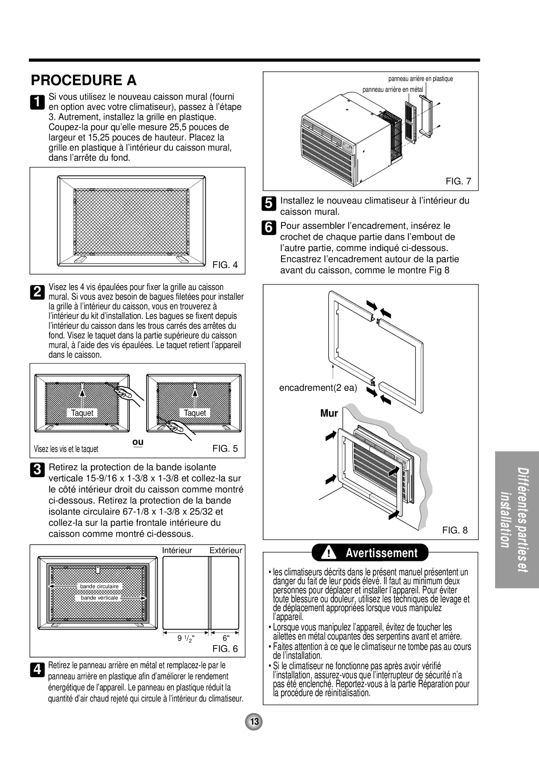 Friedrich US08, US10, US12 manual Encadrement2 ea, Intérieur Extérieur 