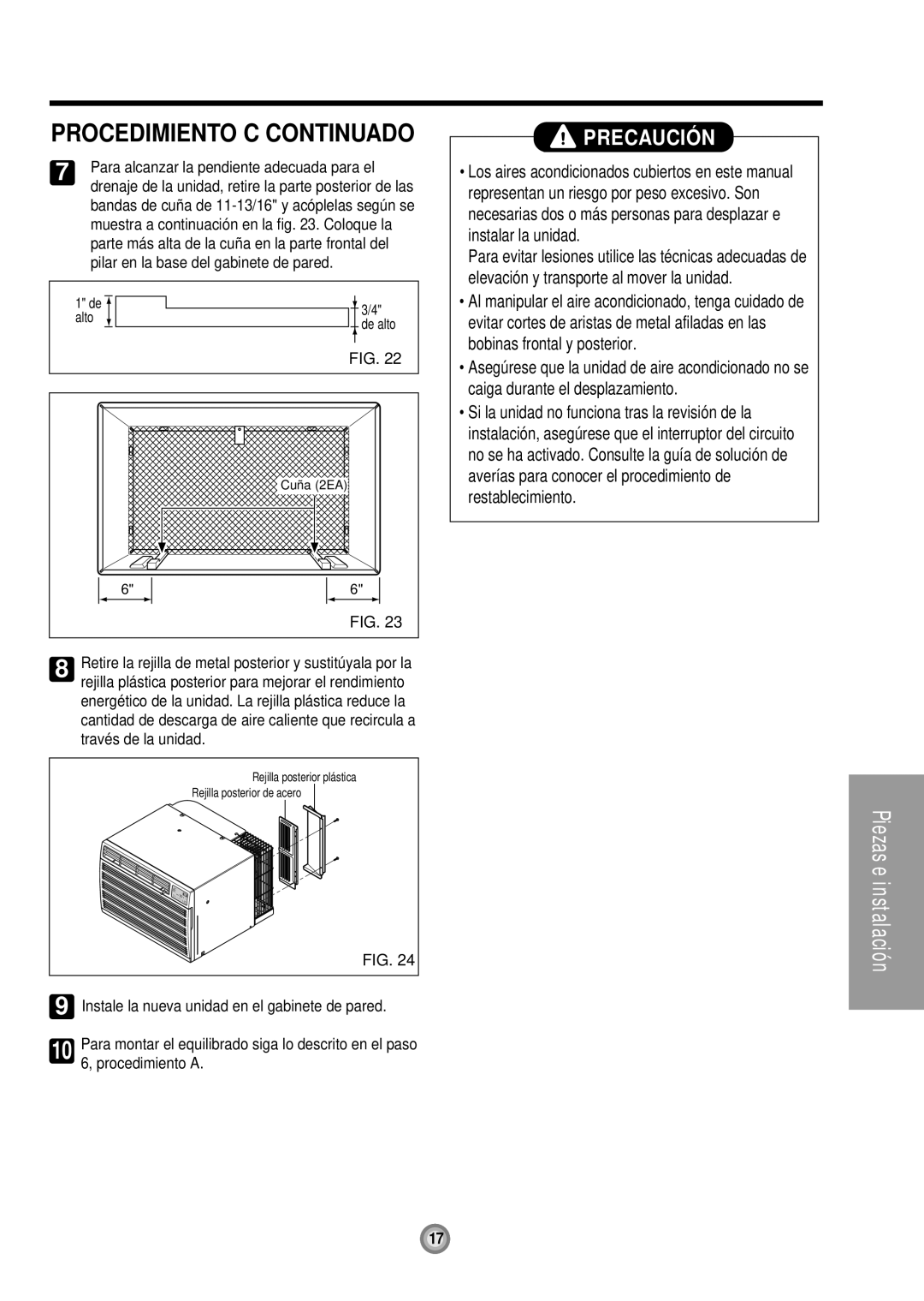 Friedrich US08, US10, US12 manual Procedimiento C Continuado, Para alcanzar la pendiente adecuada para el 