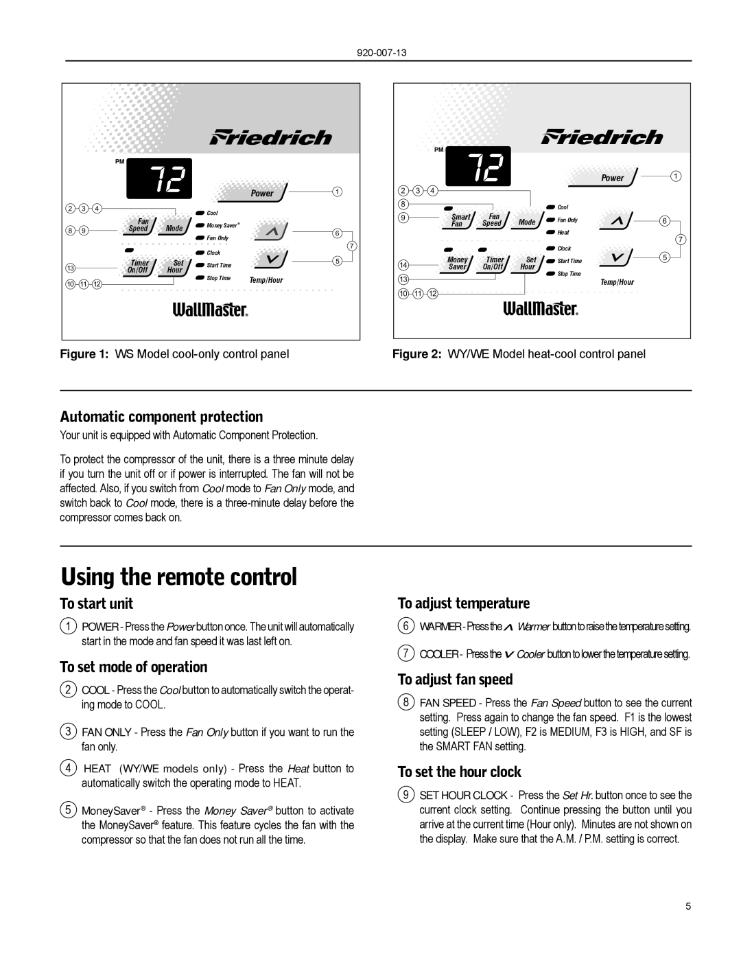 Friedrich WS14, WE13, WE16, WE10, WS08, WS16, WY13, WY10, WS10, WS13 Using the remote control, Automatic component protection 