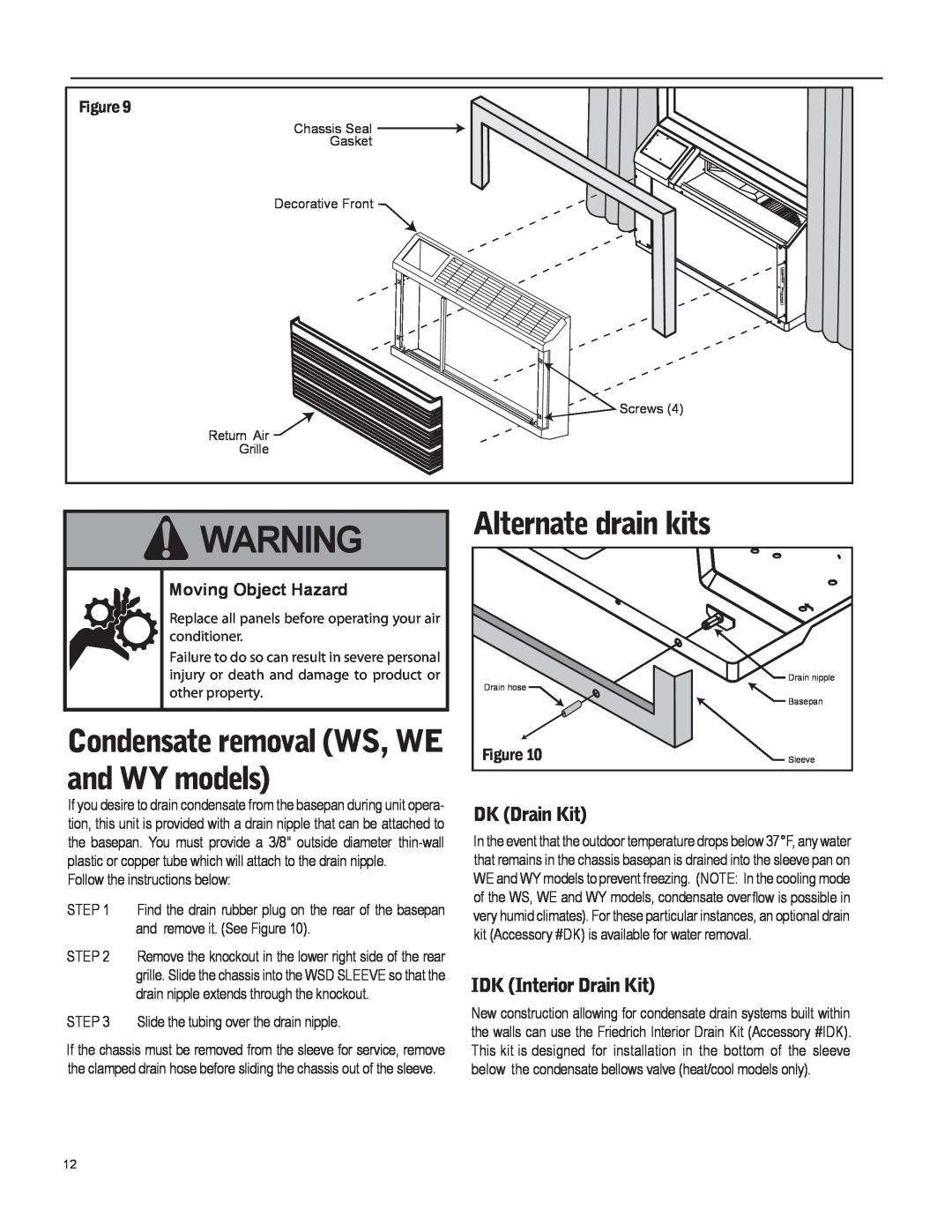 Friedrich WY09, WE15, WY12, WS15, WS12 Alternate drain kits, DK Drain Kit, IDK Interior Drain Kit, Moving Object Hazard 